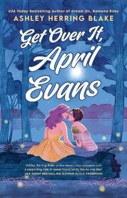 Get Over It, April Evans