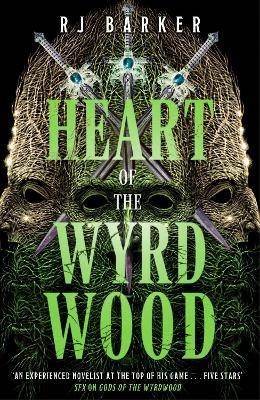 Heart of the Wyrdwood