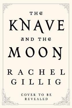 The Knave and the Moon
