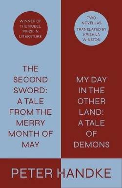 The Second Sword: A Tale from the Merry Month of May, and My Day in the Oth