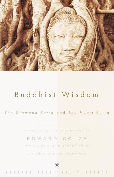 Buddhist Wisdom: The Diamond Sutra & The Heart Sutra