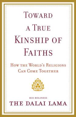Toward a True Kinship of Faiths
