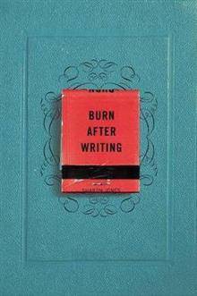 Burn After Writing