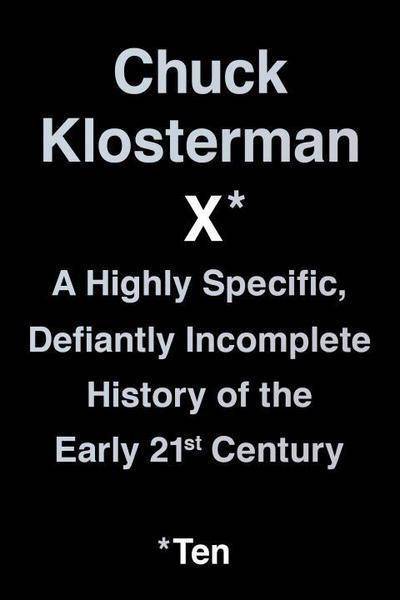 Chuck Klosterman X