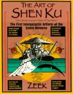 Art Of Shen Ku: The Ultimate Traveler's Guide (O)