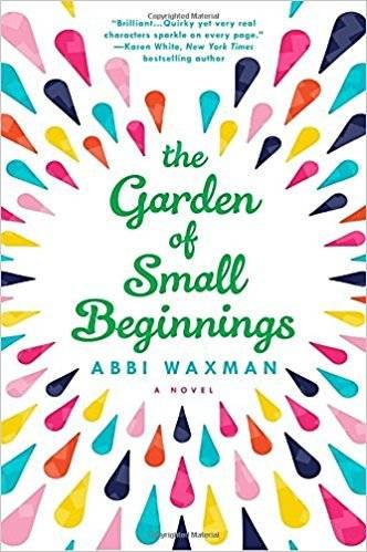 The Garden of Small Beginnings