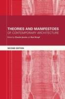 Theories and Manifestoes of Contemporary Architecture, 2nd Edition