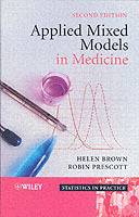 Applied Mixed Models in Medicine, 2nd Edition