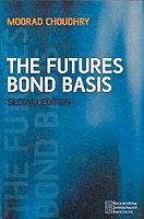 The Futures Bond Basis, 2nd Edition
