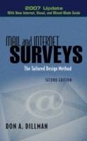 Mail and Internet Surveys: The Tailored Design Method   2007 Update with Ne