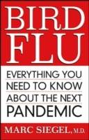 Bird Flu: Everything You Need to Know About the Next Pandemic