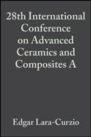 28th International Conference on Advanced Ceramics and Composites A: Cerami