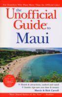 The Unofficial Guide to Maui, 3rd Edition