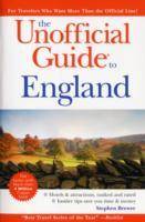 The Unofficial Guide to England, 3rd Edition