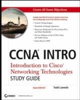 CCNA INTRO: Introduction to Cisco Networking Technologies Study Guide: Exam