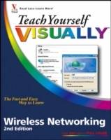 Teach Yourself VISUALLYTM Wireless Networking, 2nd Edition