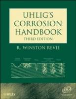 Uhlig's Corrosion Handbook, 3rd Edition