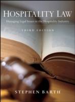 Hospitality Law: Managing Legal Issues in the Hospitality Industry, 3rd Edi