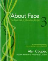 About Face 3: The Essentials of Interaction Design