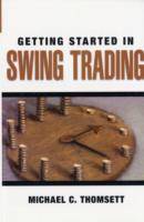 Getting Started in Swing Trading