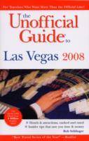 The Unofficial Guide to Las Vegas 2008