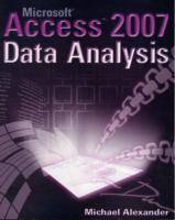 Microsoft AccessTM 2007 Data Analysis