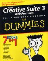 Adobe Creative Suite 3 Web Premium All-in-One Desk Reference For Dummies