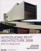 Introducing Revit Architecture 2008