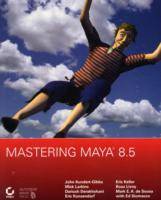 Mastering Maya 8 with CD-ROM