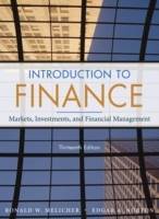 Introduction to Finance: Markets, Investments, and Financial Management, 13