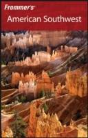 Frommer's American Southwest, 3rd Edition