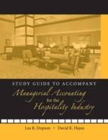 Managerial Accounting for the Hospitality Industry, Study Guide