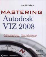 MasteringTM Autodesk VIZ 2008