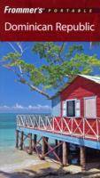 Frommer's Portable Dominican Republic, 3rd Edition