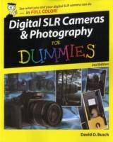 Digital SLR Cameras Photography For Dummies , 2nd Edition