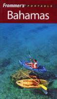 Frommer's Portable Bahamas, 6th Edition