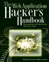 The Web Application Hacker?s Handbook: Discovering and Exploiting Security
