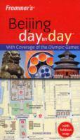 Frommer's Beijing Day by Day, 1st Edition- Non Olympic Version