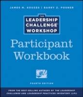 Leadership Challenge Workshop, Participant Package, Revised Edition: Revise