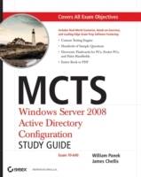 MCTS: Windows Server 2008 Active Directory Configuration Study Guide: Exam