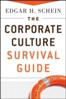The Corporate Culture Survival Guide, New and Revised Edition