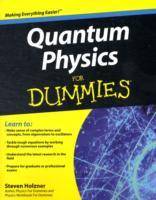 Quantum Physics For Dummies