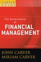 The Policy Governance Model and the Role of the Board Member: A Carver Poli