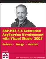 ASP.NET 3.5 Enterprise Application Development with Visual Studio 2008: Pro