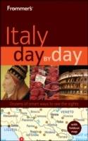 Frommer's Italy Day by Day, 1st Edition