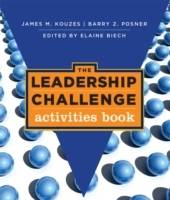 The Leadership Challenge: Activities Book