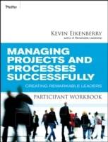 Managing Projects and Processes Participant Workbook