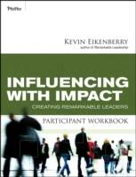 Influencing with Impact Participant Workbook