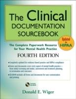 The Clinical Documentation Sourcebook: The Complete Paperwork Resource for