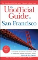 The Unofficial Guide to San Francisco, 7th Edition